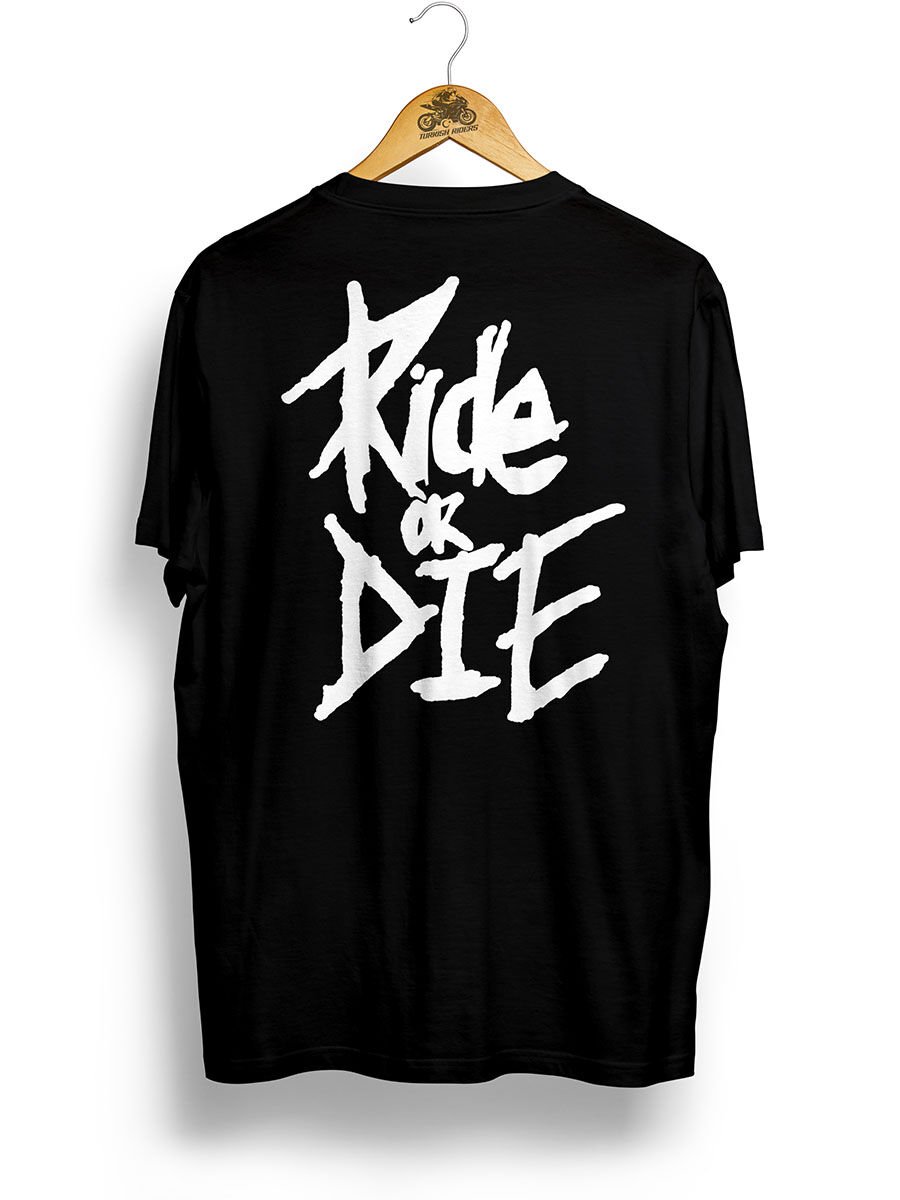 Ride or Die Tshirt