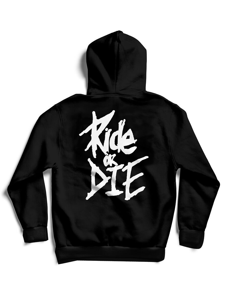 Ride or Die / Hoodie